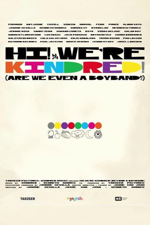 Постер: HI! WE’RE KINDRED! (ARE WE EVEN A BOYBAND?)