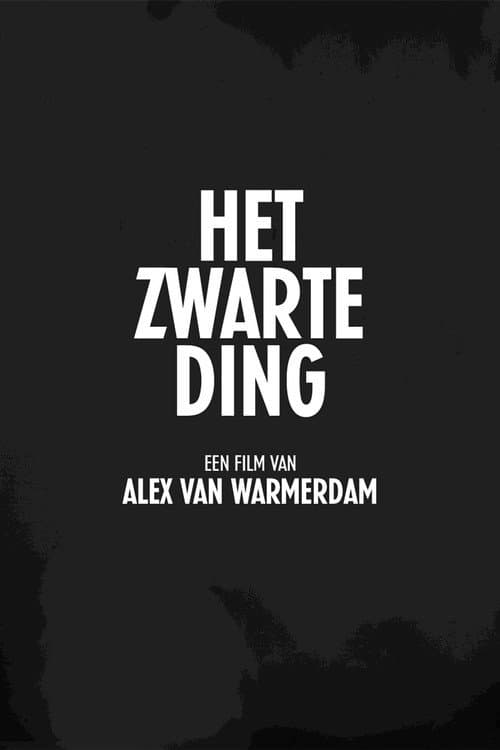 Постер: Het Zwarte Ding