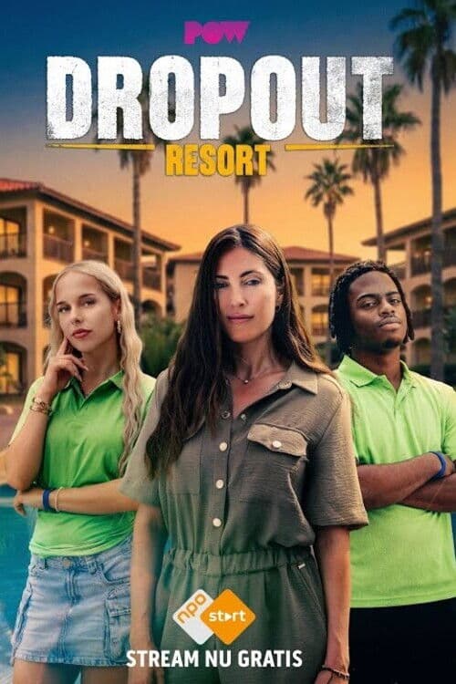 Постер: Dropout Resort