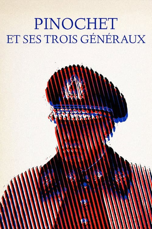 Постер: Pinochet et ses trois généraux