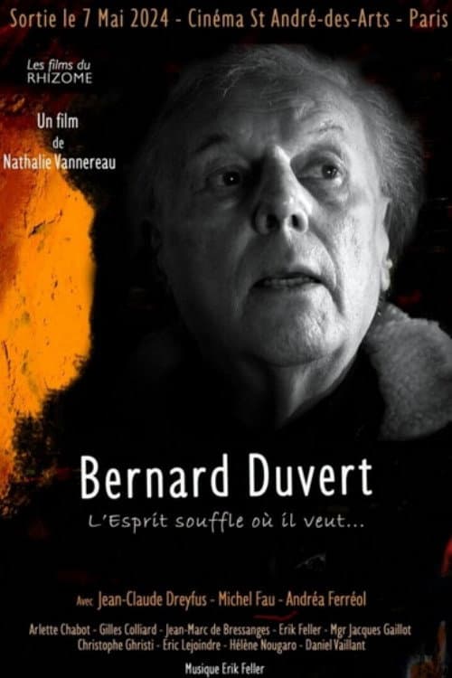 Постер: Bernard Duvert, l'Esprit souffle où il veut