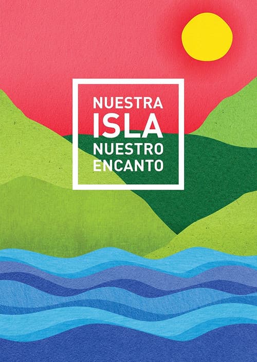 Постер: Nuestra Isla Nuestro Encanto