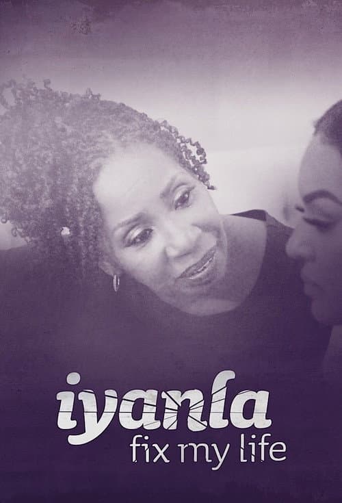 Постер: Iyanla: Fix My Life