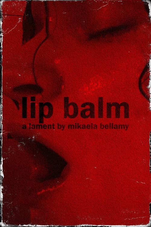 Постер: Lip Balm