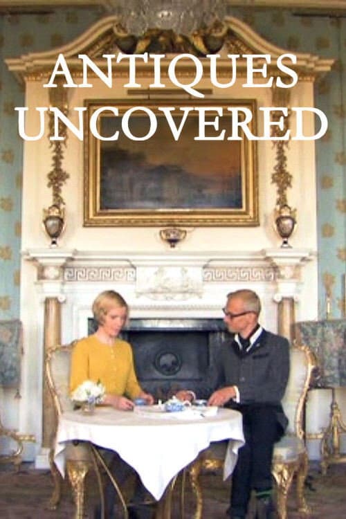 Постер: Antiques Uncovered