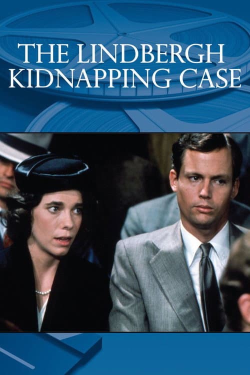 Постер: The Lindbergh Kidnapping Case