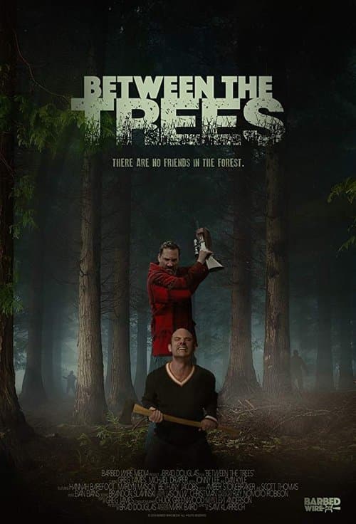 Постер: Between the Trees