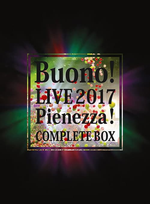 Постер: Buono! Live 2017 ~Pienezza!~ COMPLETE BOX