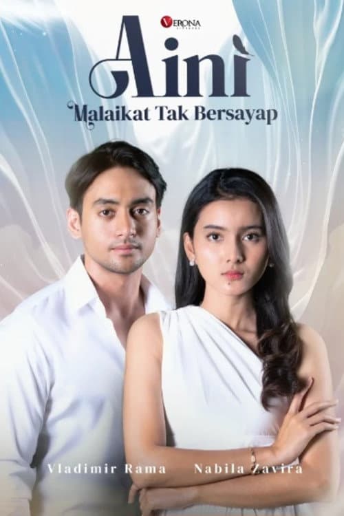 Постер: Aini: Malaikat Tak Bersayap