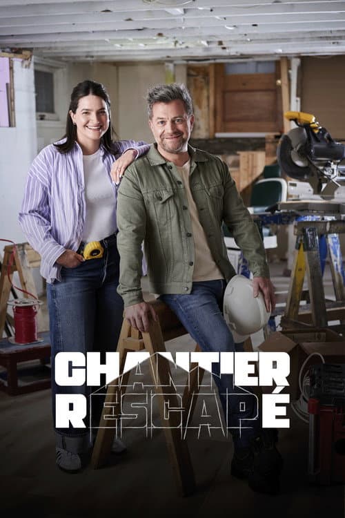 Постер: Chantier rescapé