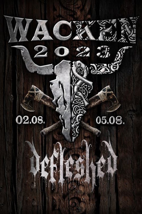 Постер: Defleshed - Wacken Open Air