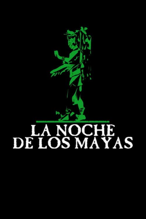 Постер: La noche de los mayas