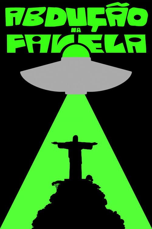 Постер: Abduction in the Favela