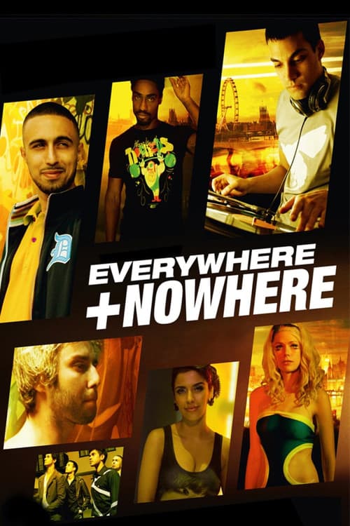 Постер: Everywhere And Nowhere