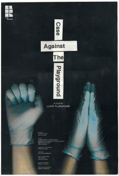Постер: Case Against the Playground