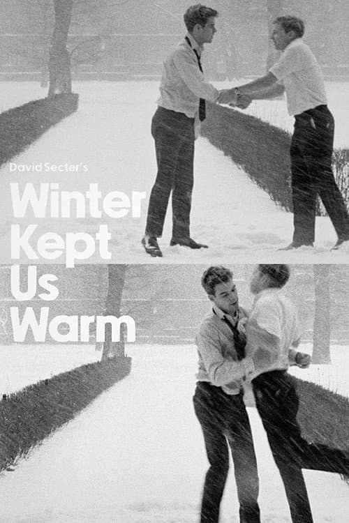 Постер: Winter Kept Us Warm