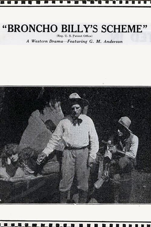 Постер: Broncho Billy's Scheme