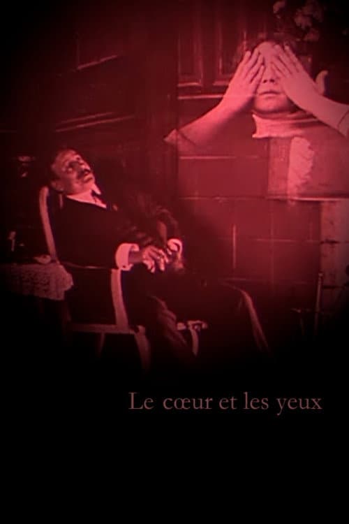Постер: Le Cœur et les yeux