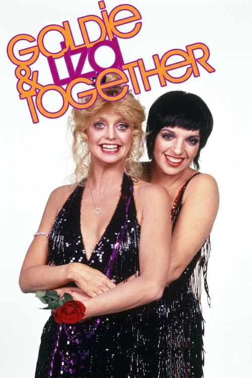 Постер: Goldie and Liza Together