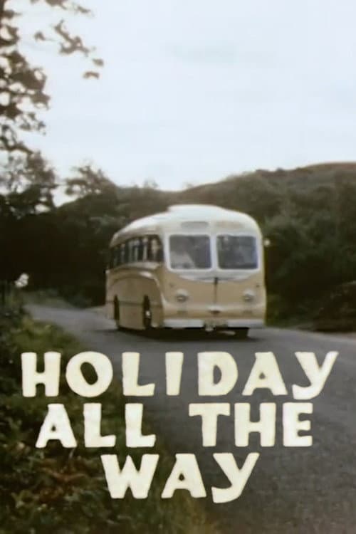 Постер: Holiday All the Way