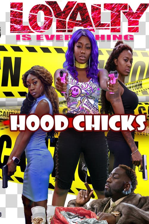 Постер: Hood Chicks