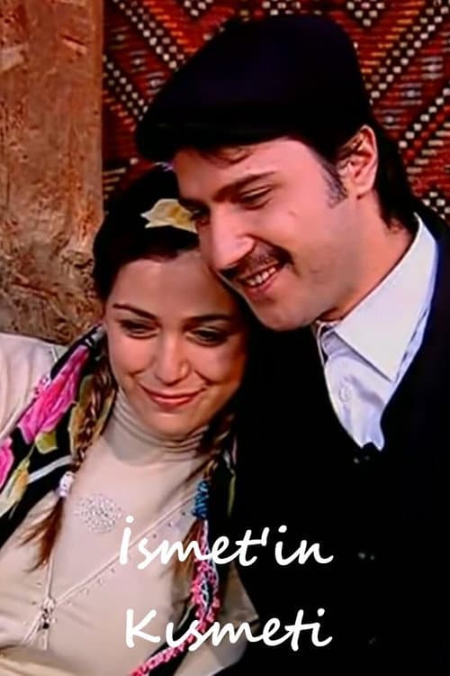 Постер: İsmet'in Kısmeti