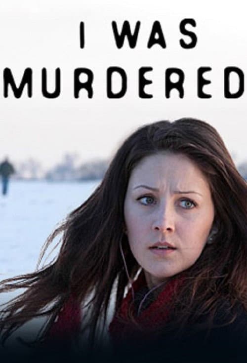 Постер: I Was Murdered