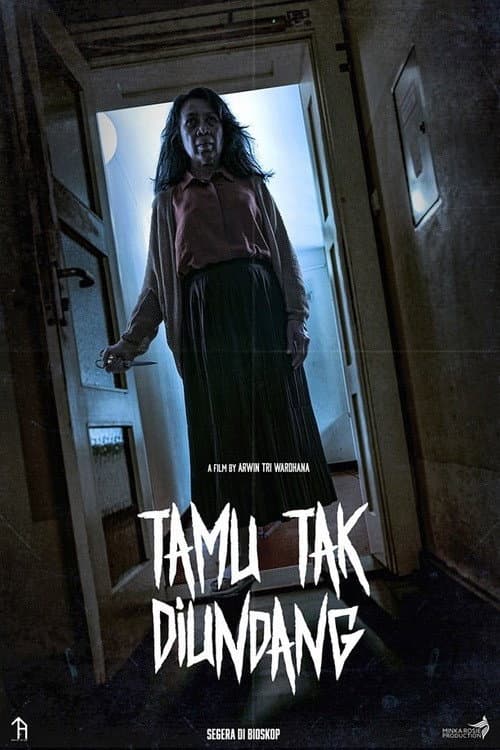 Постер: Tamu Tak Diundang