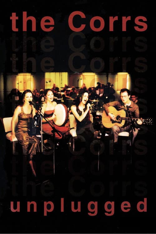 Постер: The Corrs: Unplugged
