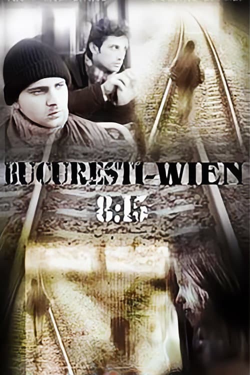 Постер: Bucuresti-Wien, 8-15