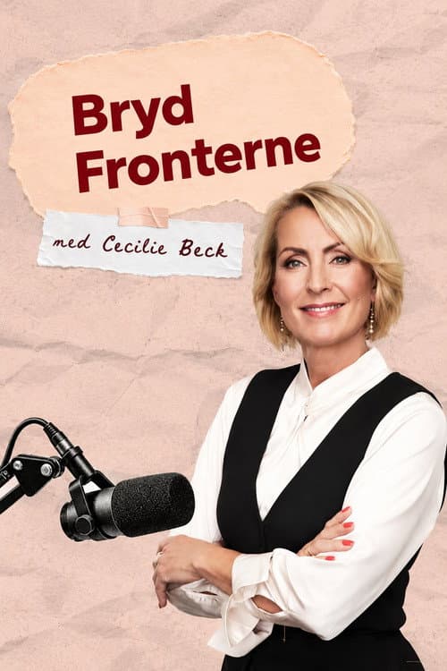 Постер: Bryd fronterne med Cecilie Beck