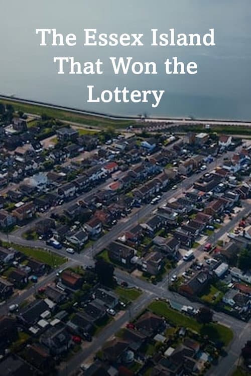 Постер: The Essex Island That Won the Lottery