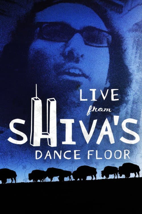 Постер: Live from Shiva's Dance Floor