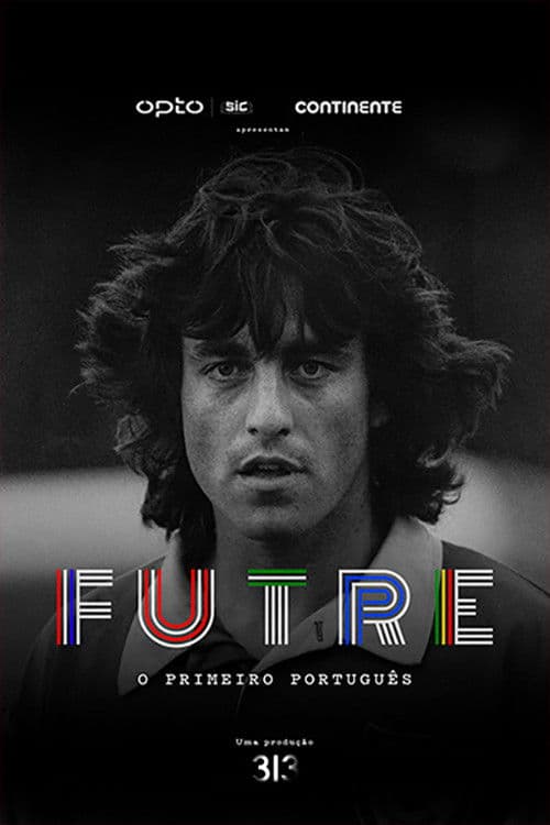 Постер: Paulo Futre: O Primeiro Português