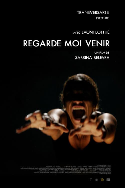 Постер: Regarde moi venir