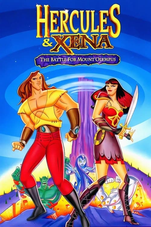 Постер: Hercules and Xena - The Animated Movie: The Battle for Mount Olympus