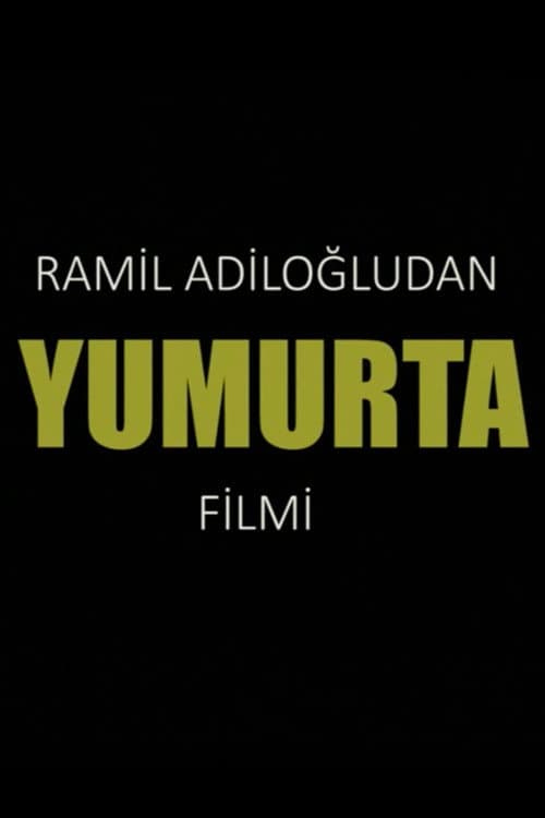 Постер: Yumurta