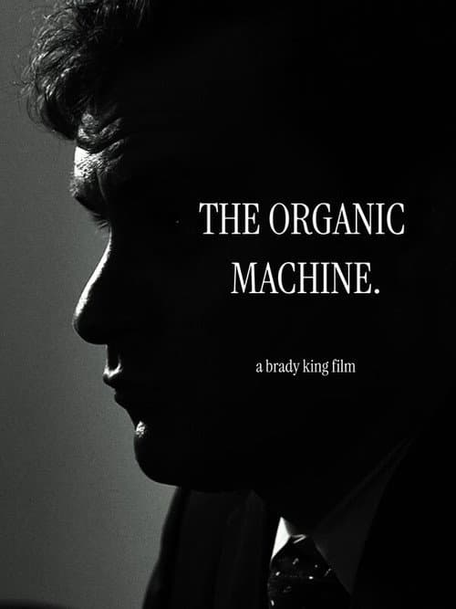 Постер: The Organic Machine