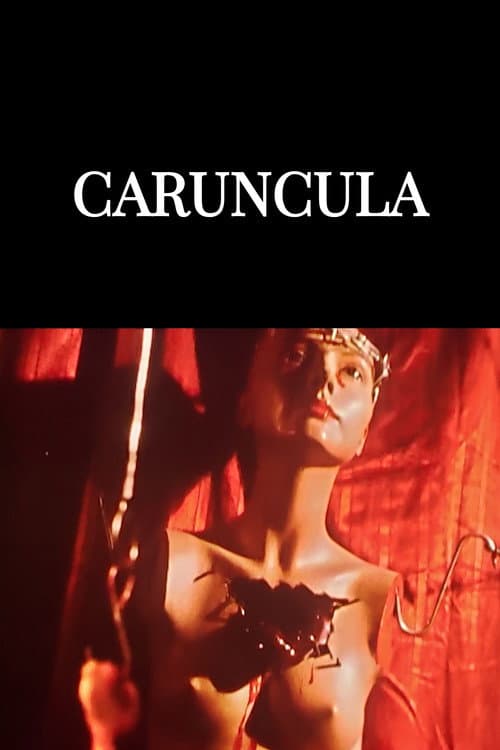 Постер: Caruncula