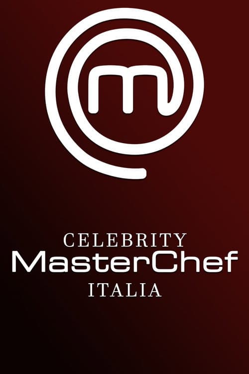 Постер: Celebrity MasterChef Italia