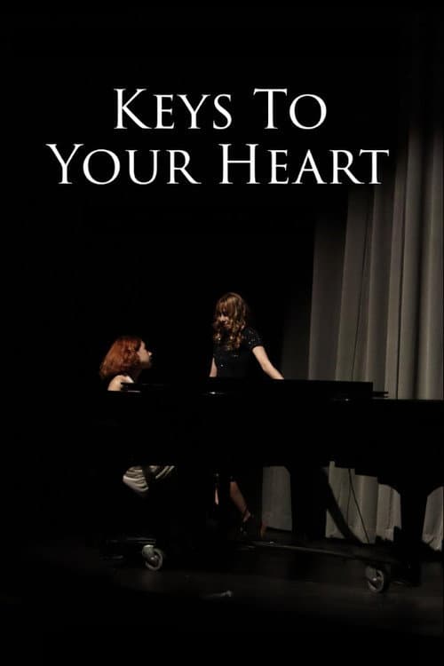 Постер: Keys to Your Heart