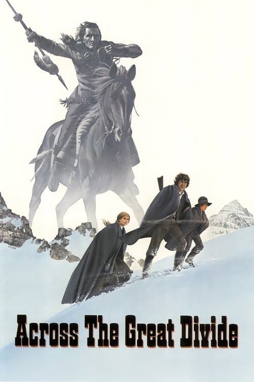 Постер: Across the Great Divide