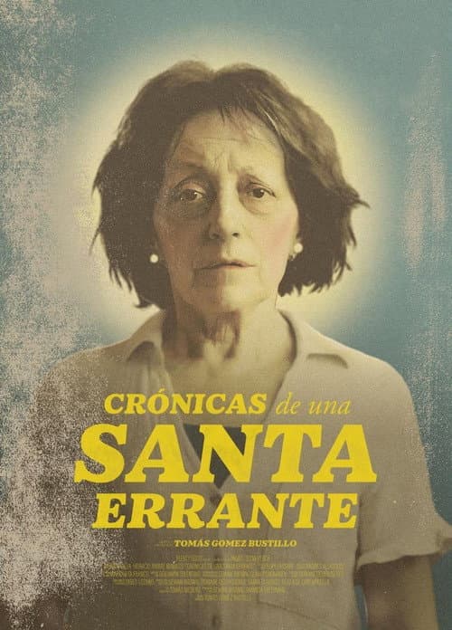 Постер: Crónicas de una santa errante
