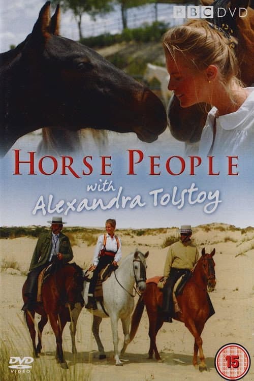 Постер: Horse People With Alexandra Tolstoy