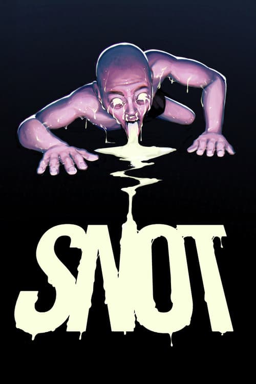 Постер: SNOT