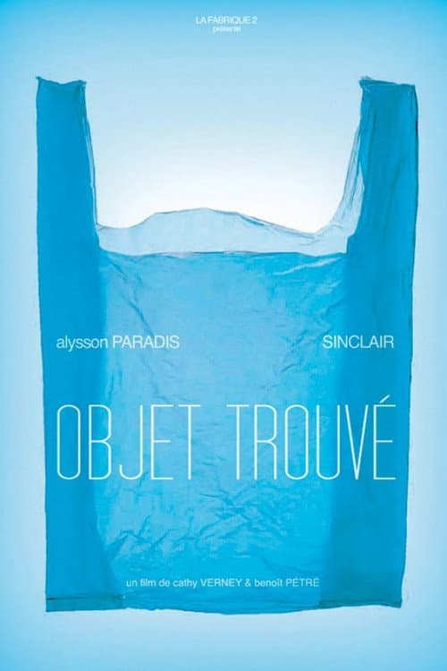Постер: Objet Trouvé