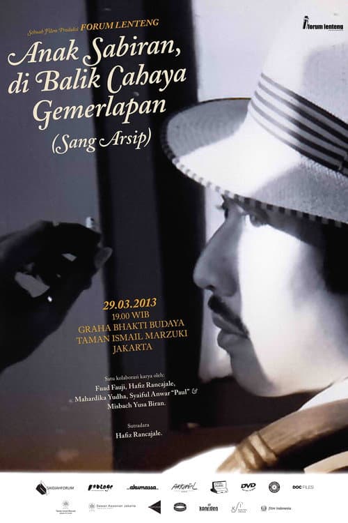 Постер: Anak Sabiran, di Balik Cahaya Gemerlapan (Sang Arsip)