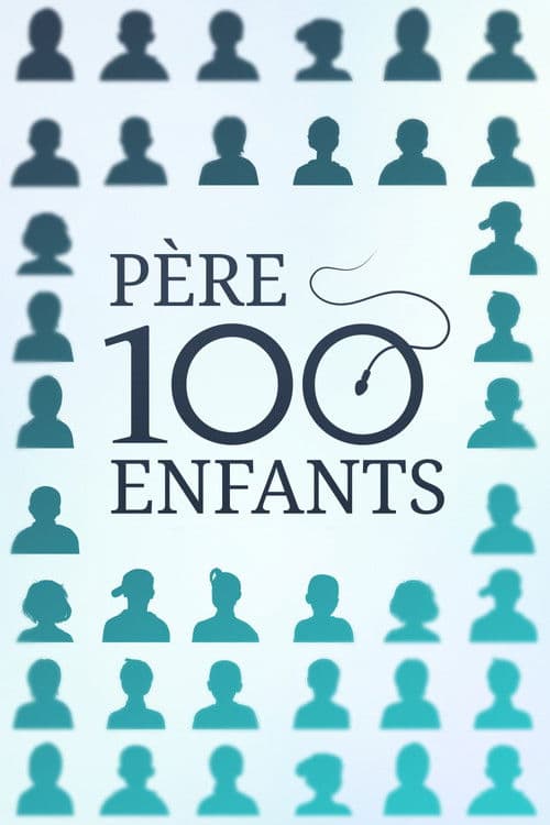 Постер: Père 100 enfants