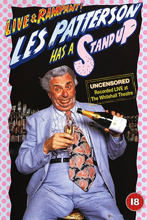 Постер: Les Patterson 'Has A Stand Up' - Live & Rampant