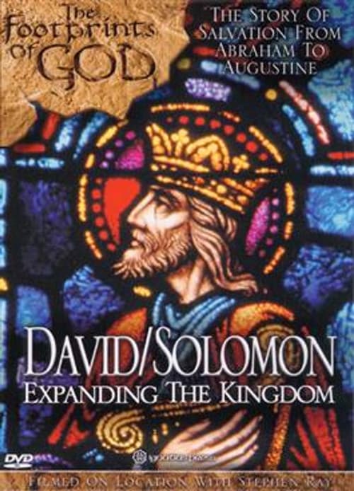 Постер: The Footprints of God: David and Solomon Expanding the Kingdom